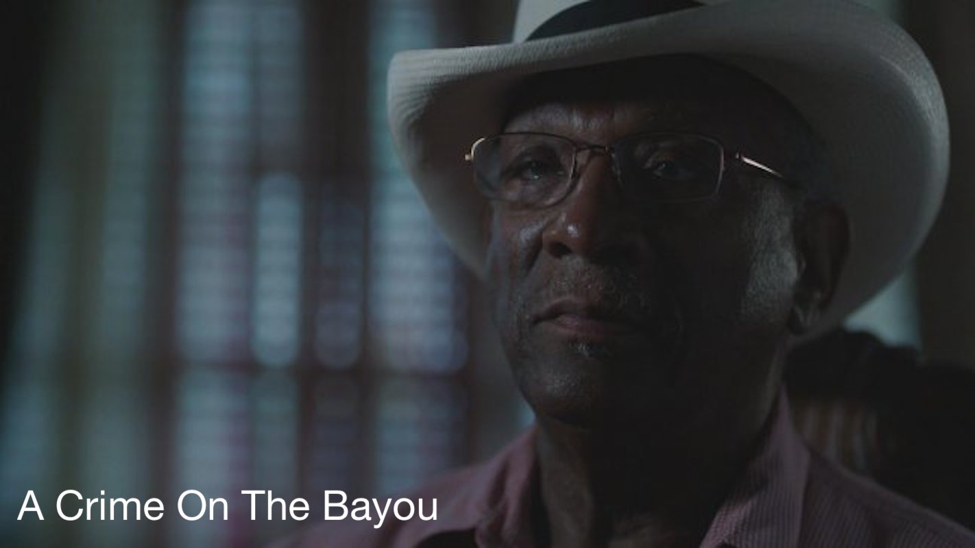 A Crime on the Bayou